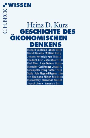 [C.H. BECK - Wissen 01] • Geschichte Des ökonomischen Denkens